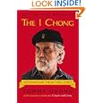 The I Chong: Meditations from the Joint by Tommy Chong