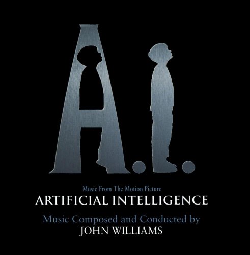 Artificial Intelligence: AI John Williams