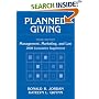 Planned Giving: Management, Marketing, and Law, 2008 Cumulative Supplement