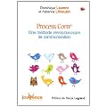 Process Com : Communiquer, une question de personnalit�s ?