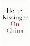 On China by Henry Kissinger