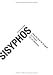 Bücher : Sisyphos: oder das Ende der Ewigkeit