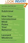 Subliminal: How Your Unconscious Mind...