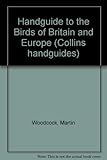 Collins handguide to the birds of Britain and Europe