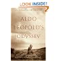 Aldo Leopold's Odyssey: Rediscovering the Author of A Sand County Almanac
