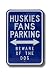 CONNECTICUT UCONN HUSKIES HUSKIES FANS Beware Of The Dog AUTHENTIC METAL PARKING SIGN (12 X 18)