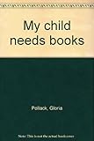 My child needs books