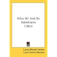 Olive Oil and Its Substitutes (1903)