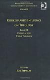 Kierkegaard's influence on theology