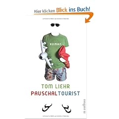 Pauschaltourist: Roman