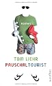 Pauschaltourist: Roman