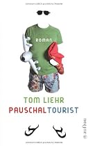 Pauschaltourist: Roman