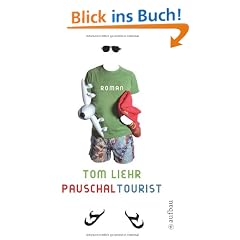 Pauschaltourist: Roman