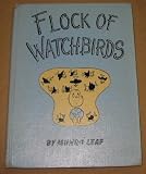 FLOCK OF WATCHBIRDS