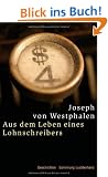 Aus dem Leben eines Lohnschreibers -: Geschichten -