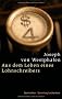 Aus dem Leben eines Lohnschreibers -: Geschichten -