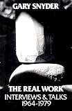 The Real Work: Interviews & Talks, 1964-1979