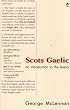 Scots Gaelic - A Brief Introduction