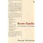 Scots Gaelic - A Brief Introduction