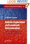 Robotic Exploration and Landmark Determination: Hardware-Efficient Algorithms and FPGA Implementations (Studies in Computational Intelligence)