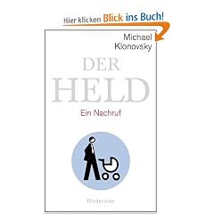 Der Held: Ein Nachruf