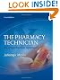 The Pharmacy Technician: A Comprehensive Approach