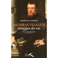 Andreas Vesalius : Chirurgien des rois