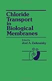 Chloride transport in biological membranes