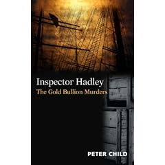 Inspector Hadley, The Gold Bullion Murders