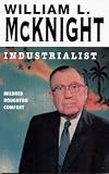 WILLIAM L McKNIGHT; Industrialist (Men of Achievement series)