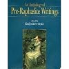 An Anthology of Pre-Raphaelite Writings