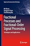 Fractional processes and fractional-order signal processing : techniques and applications