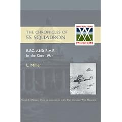Chronicles of 55 Squadron R.F.C. R.A.F. 2004