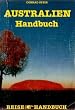 Australien Handbuch. Reisehandbuch