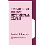 researching persons with mental illness applied social research methods