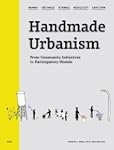 Handmade Urbanism: Mumbai - Sao Paulo...