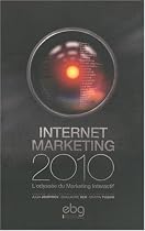 Marketing 2010 L'odyssée du Marketing Interactif: Livre marketing Interactif Marketing Interactif