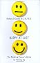 Happy at Last: The Thinking Person's Guide to Finding Joy