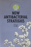 New antibacterial strategies