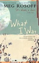 What I Was
