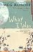 What I Was