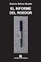 El informe del roedor