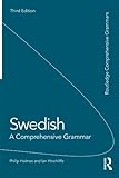 Swedish : a comprehensive grammar