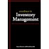 Excellence in Inventory Management: How to Minimise Costs and Maximise Service