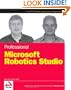 Professional Microsoft Robotics Developer Studio (Wrox Programmer to Programmer)