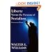 Liberty Versus the Tyranny of Socialism: Controversial Essays