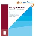 Der agile Einkauf. Erfolgsgarant in volatilen Zeiten