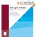 Der agile Einkauf. Erfolgsgarant in volatilen Zeiten