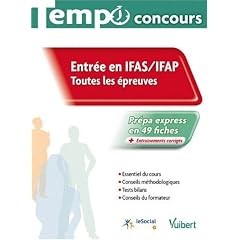 Entr�e IFAS / IFAP : Toutes les �preuves, collection Tempo concours