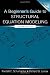 A Beginner's Guide to Structural Equation Modeling: Second Edition (The Inquiry and Pedagogy Across Diverse Contexts Series)